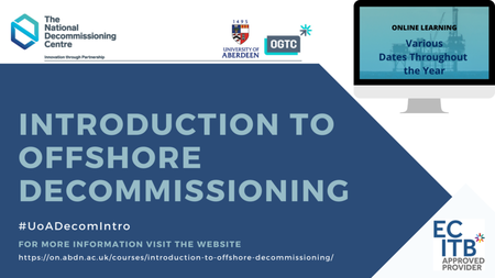 ECITB approved Introduction to Offshore Decommissioning Online Course