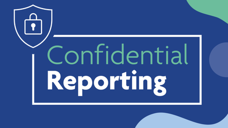 Confidential Reporting
