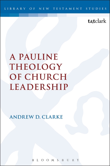 Pauline Theology - T&TClark