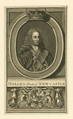 B2 221 - Sir Thomas Pelham-Holles, 5th baronet, 1st Duke of Newcastle-Upon-Tyne and of Newcastle-Under-Lyme, Earl of Clare, 2nd Baron Pelham of Laughton, and 1st Baron Pelham of Stanmer (1693-1768)