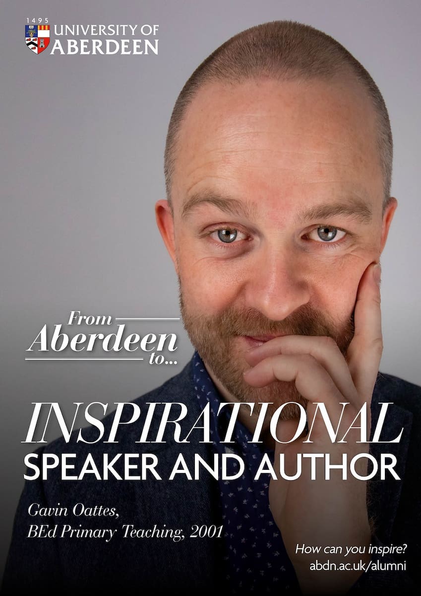 From Aberdeen to Inspiration Speaker & Author - Gavin Oattes