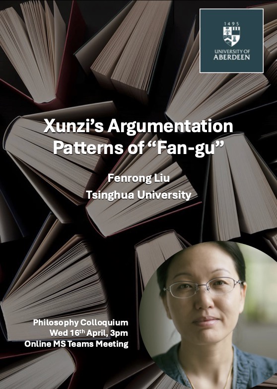 A poster advertising a talk by Fenrong Liu, entitled 'Xunzi's Argumentation Patterns of
