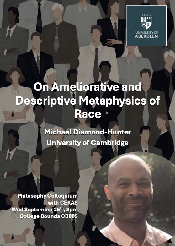 A poster advertising a talk by Michael Diamond-Hunter, entitled 'On Ameliorative and Descriptive Metaphysics of Race'.