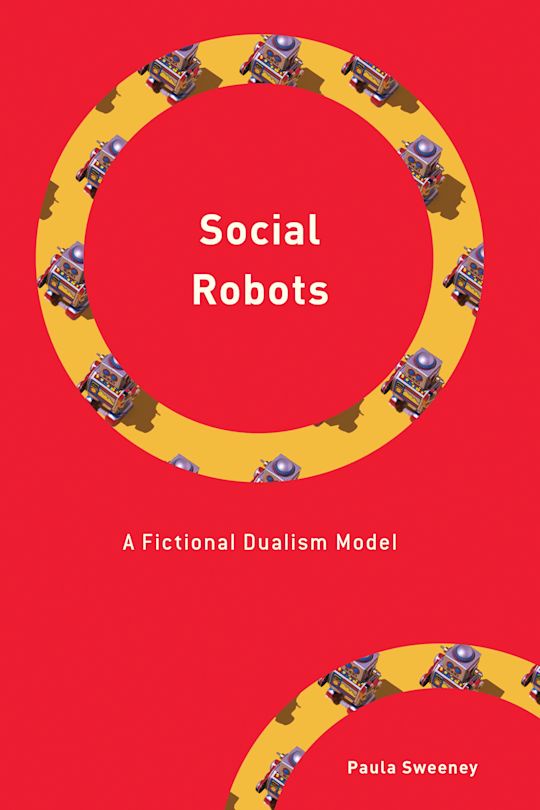 A cover of the book entitled 'Social Robots' by Paula Sweeney.