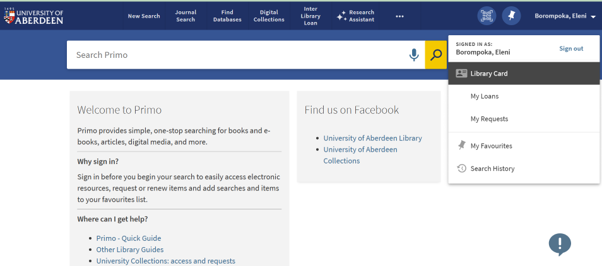 My Library Card in Primo. Screenshot features user's name in the top right corner followed by the options: Library Card, My Loans, My Requests, My Favourites, Search History. Library card is highlighted in grey