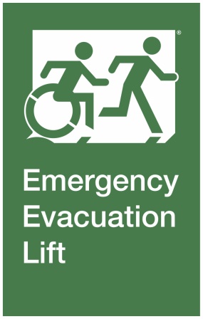 Emergency Evac Lift Sign