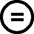 An equals sign surrounded by a circle