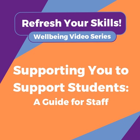 Supporting you to support students a guide for staff.jpg