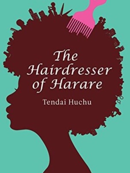 The Hairdresser of Harare by Tendai Huchu