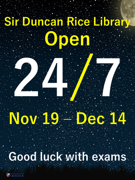 image detailing sir dunacn rice library 24 hour opening between November 19 and December 14