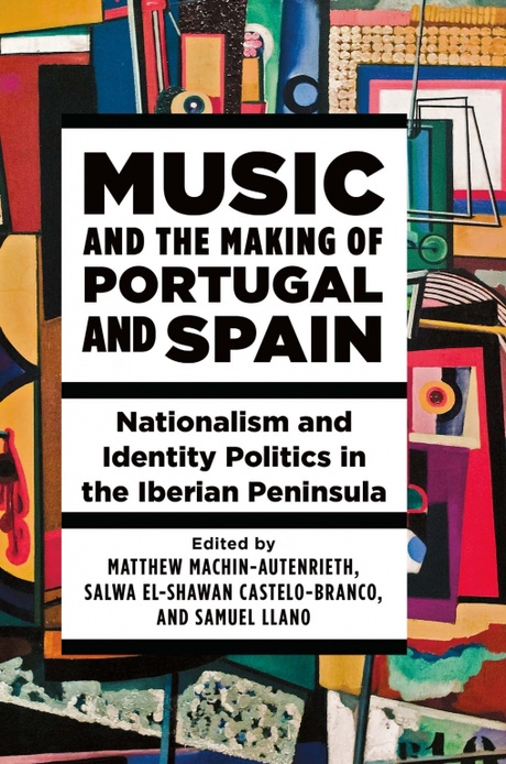 Front cover of the book "Music and the making of Portugal and Spain", with abstract imagery around the text.