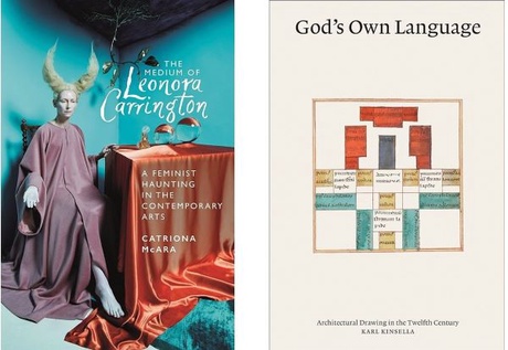 The book covers of "The Medium of Leonora Carrington" by Catriona McAra and "God's Own Language" by Karl Kinsella