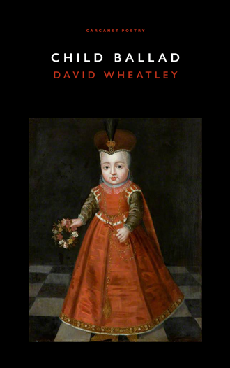 Cover of David Wheatley's book, featuring a painting of a child in a red dress, holding a ring of flowers.