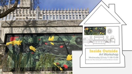 Art Workshop: Inside Outside, Wed 22 July 11am-1pm