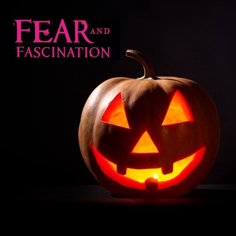 Fear & Fascination - Trick & Treat Week 27-31 October
