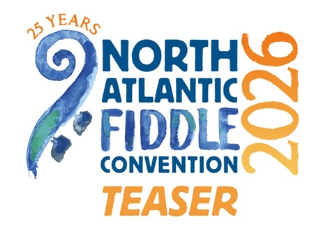 NAFCo Logo saying 25 years; North Atlantic Fiddle Convention 2026 Teaser