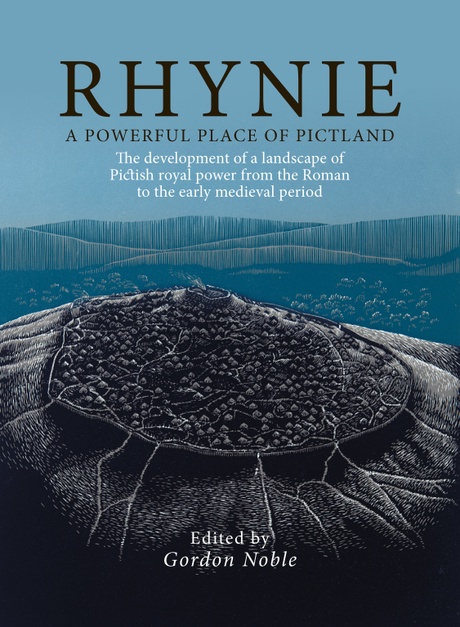Rhynie, A Powerful Place of Pictland front cover