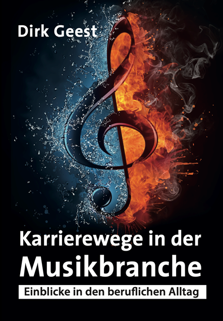 "Careers in the Music Industry" by Dirk Geest