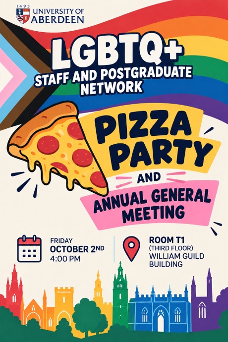 Image whows a rainbow flag and a pizza slice with the text LGBTQ+ Staff and Postgraduate pizza party and AGM.