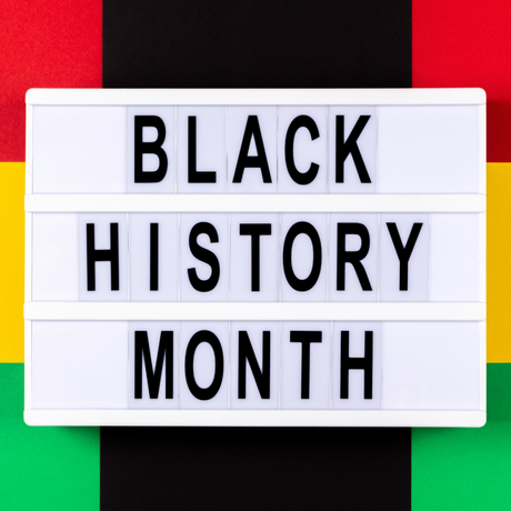 Graphic with text 'Black History Month'