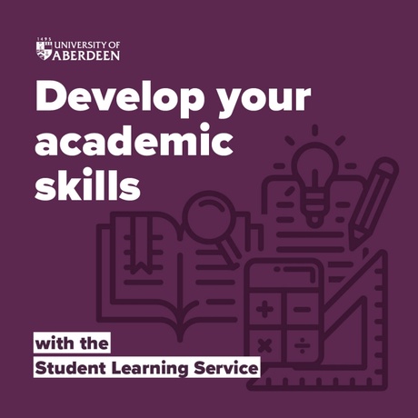 Text that read 'develop your academic skills' with icons of a book, calculator and a lightbulb below. Text underneath reads 'with the Student Learning Service'