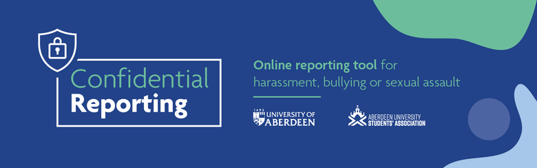Confidential Reporting. Online reporting tool for harassment, bullying or sexual assault.