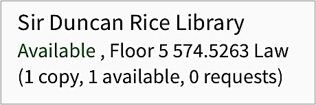 Screenshot of Primo indication for print book availability. Gives information about the location (Sir Duncan Rice Library) Available, Floor 5, shelfmark, and number of copies available.