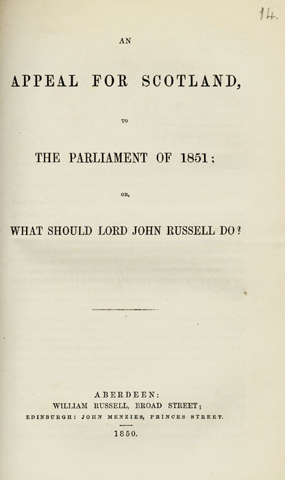 RAD129, Excerpts from An Appeal for Scotland to The Parliament of 1851