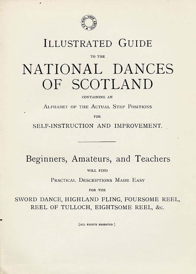 An Illustrated Guide to the National Dances of Scotland