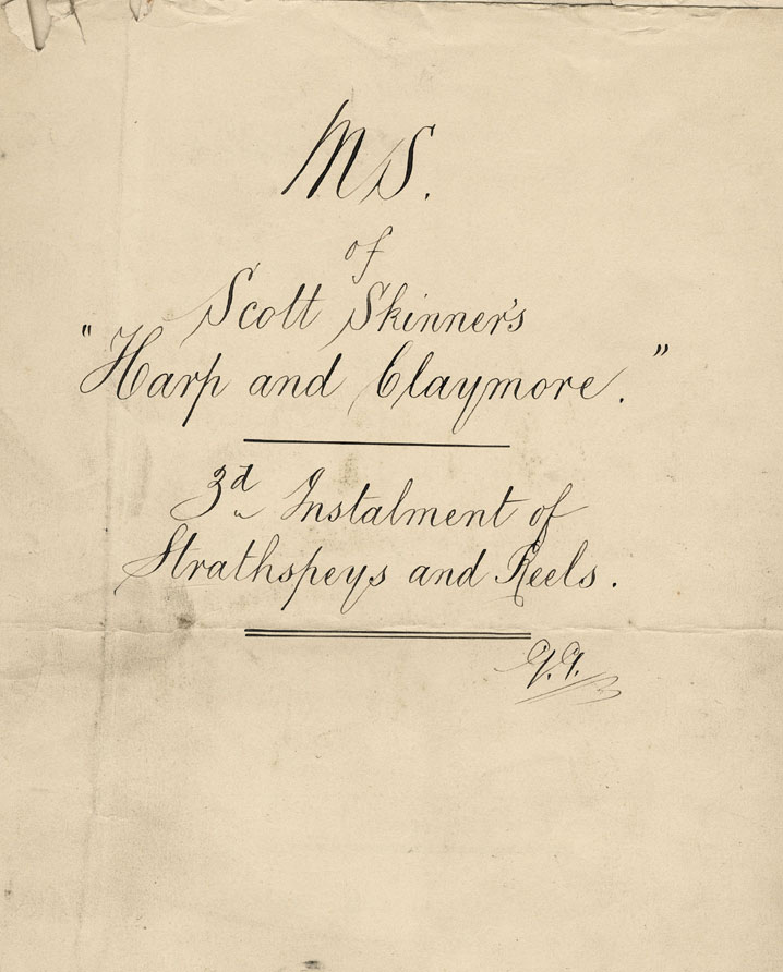 Page 1 of 2, ms title page for  Strathspeys and Reels, Harp & Claymore